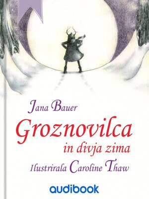 cover image of Groznovilca in divja zima